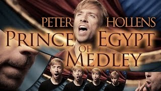 Prince of Egypt Medley - Peter Hollens