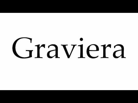 How to Pronounce Graviera