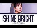 Queendom Puzzle MIRU Shine Bright Lyrics Color Coded Lyrics