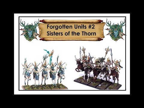 Sisters of the Thorn - Forgotten Units #2