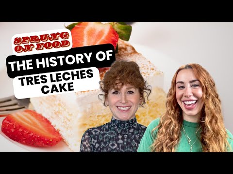 The History Of Tres Leches Cake With Guest Britt Migs | Sprung On Food
