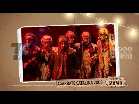 Tiempos de Momo - Agarrate Catalina 2008