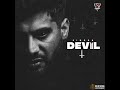 Devil Official Song Singga Akhan Khal Dekh Devil Agya Song By Singga New Punjab Song 2020