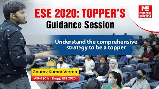 Preparation Strategy by ESE 2020 Topper| Gaurav Kumar Verma | AIR-1 | Civil Engg.| MADE EASY Student