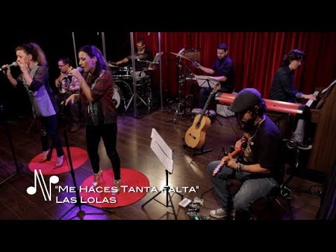 Me Haces Tanta Falta - Las Lolas - Autores en Vivo
