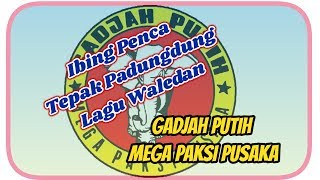 Download lagu Ibing Penca Tepak Padungdung Lagu Waledan (VCD) - Perguruan Gadjah Putih Mega Paksi Pusaka mp3 Download lagu Ibing Penca Tepak Padungdung Lagu Waledan (VCD) - Perguruan Gadjah Putih Mega Paksi Pusaka mp3