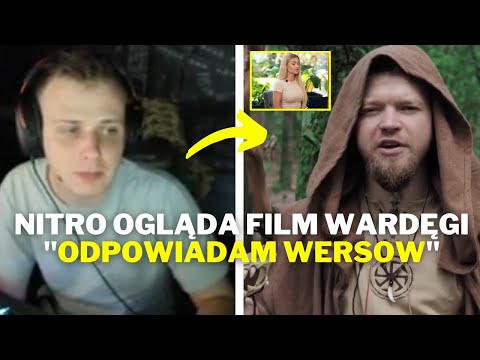 NITRO OGLĄDA FILM WARDĘGI ''ODPOWIADAM WERSOW'' WARDĘGA KUPIŁ LOGO???
