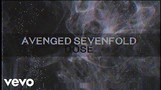 Avenged Sevenfold - Dose