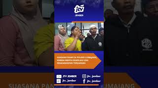 Download lagu PANIC AT LUMAJANG POLICE OFFICE, RESIDENTS DEMAND JUSTICE AFTER THE ARREST OF THE SUSPECT #lumaja... mp3