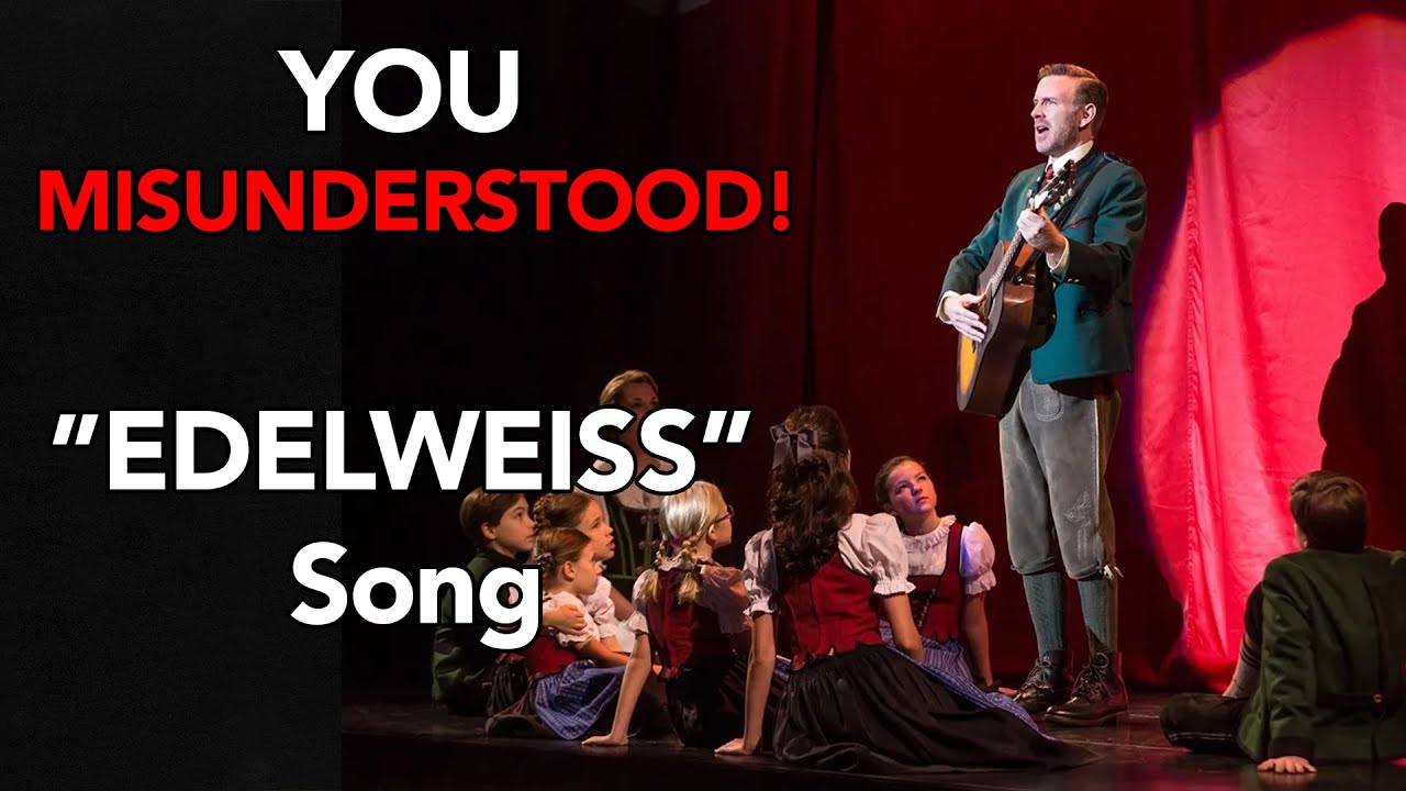 What Does “Edelweiss” Mean? | Song & Lyrics Explained