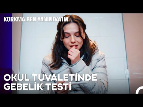 İnci Okulda Gebelik Testi Yaptı - Korkma Ben Yanındayım