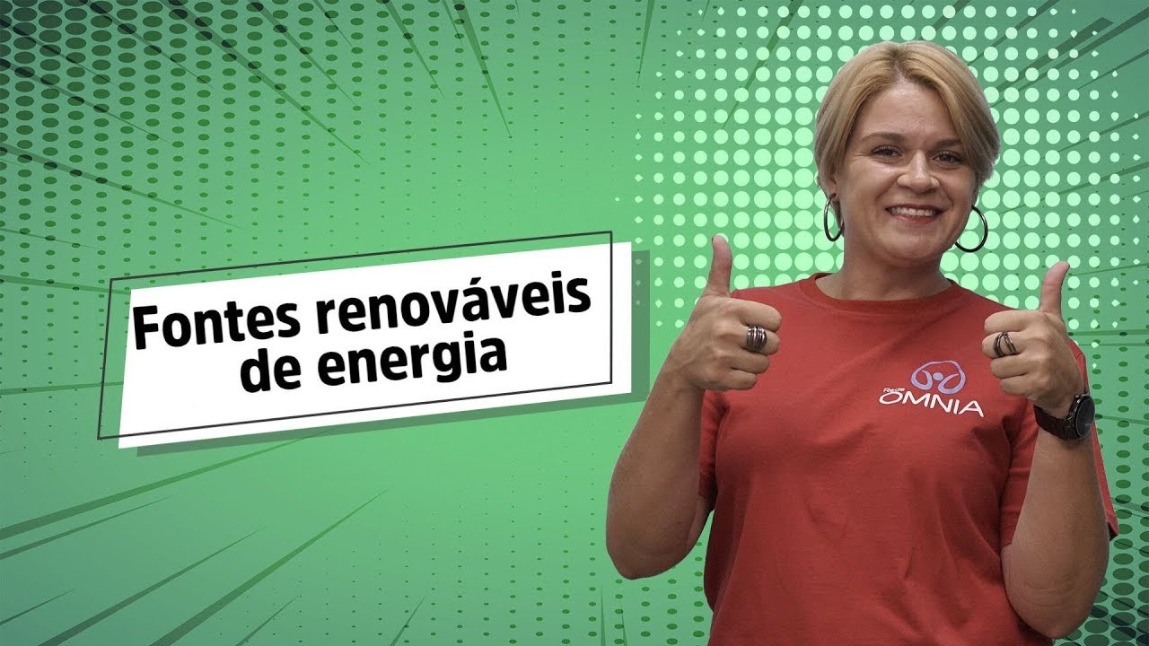 Fontes renováveis de energia - Brasil Escola