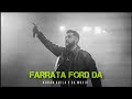 FARRATA FORD DA - KARAN AUJLA X DK MUSIX