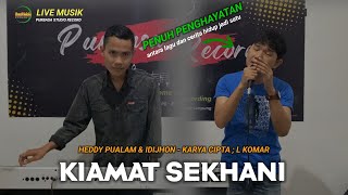 Download lagu [Live Musik] Kiamat Sekhani - Voc. Heddy Pualam || Cipt. L Komar mp3