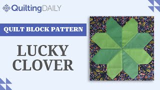 Free Quilt Block Pattern_Lucky Clover