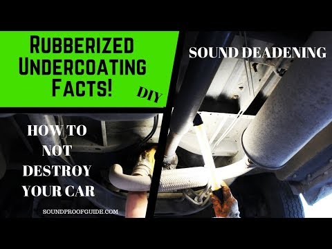 Rubberized Undercoating FACTS - Sound Deadening Your Vehicle!