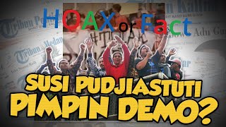 HOAX OR FACT : Benarkah Susi Pudjiastuti Pimpin Demo Tolak UU Cipta Kerja? Ini Faktanya