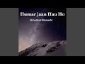 Hum Jaan Hau Ho