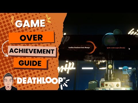 Game Over Achievement - Deathloop