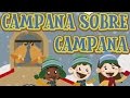 Villancicos en dibujos - Campana sobre Campana