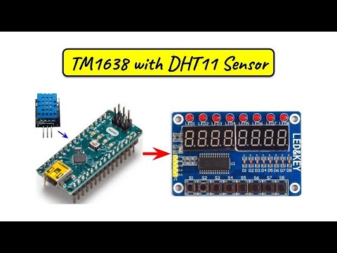 TM1638 Programming with DHT11 Sensor