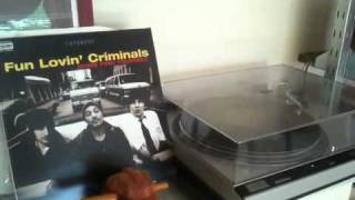 Fun Lovin&#39; Criminals - Bombin&#39; The L