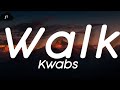 Kwabs Walk Lyrics