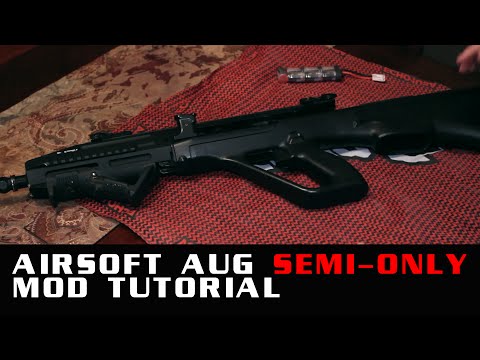 JG, ASG, TM AUG Semi Auto mod - "How to" for Airsoft