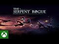 The Serpent Rogue - Xbox Accolades Trailer