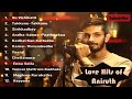 Love Hits of Anirudh/#anirudhravichander/#anirudhhits /#jukebox/#love/#tamil