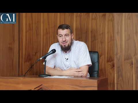 ''SHPJEGIMI I BESIMIT TË EHLU SUNETIT" (9). Hoxhë Dr.Gazmend Mehmeti