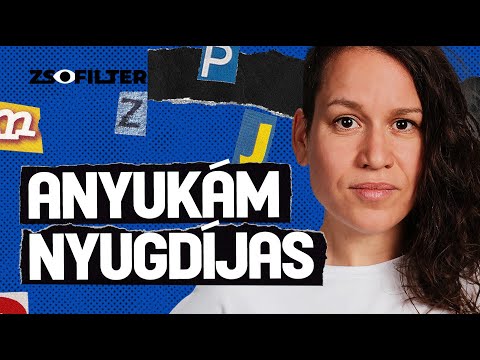 Anyukám nyugdíjas  | Zsófilter #s04e08