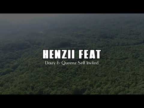 Henzii feat. Daizy & Queenz [Mix 2023]