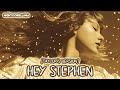 Taylor Swift - Hey Stephen (Taylor’s Version Lyrics) | Nightcore