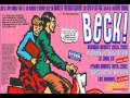 Beck   Pay No Mind,Sleeping Bag,Lord Only Knows,Sissyneck,Dead Melodies,Nitemare Hippy Girl,Asshole,Beautiful Way