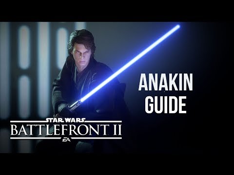 Star Wars Battlefront II Anakin Skywalker Tips/Guide