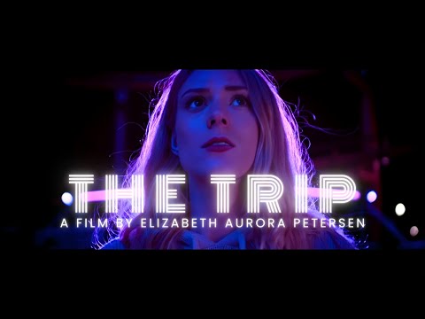 The Trip (Short Film)