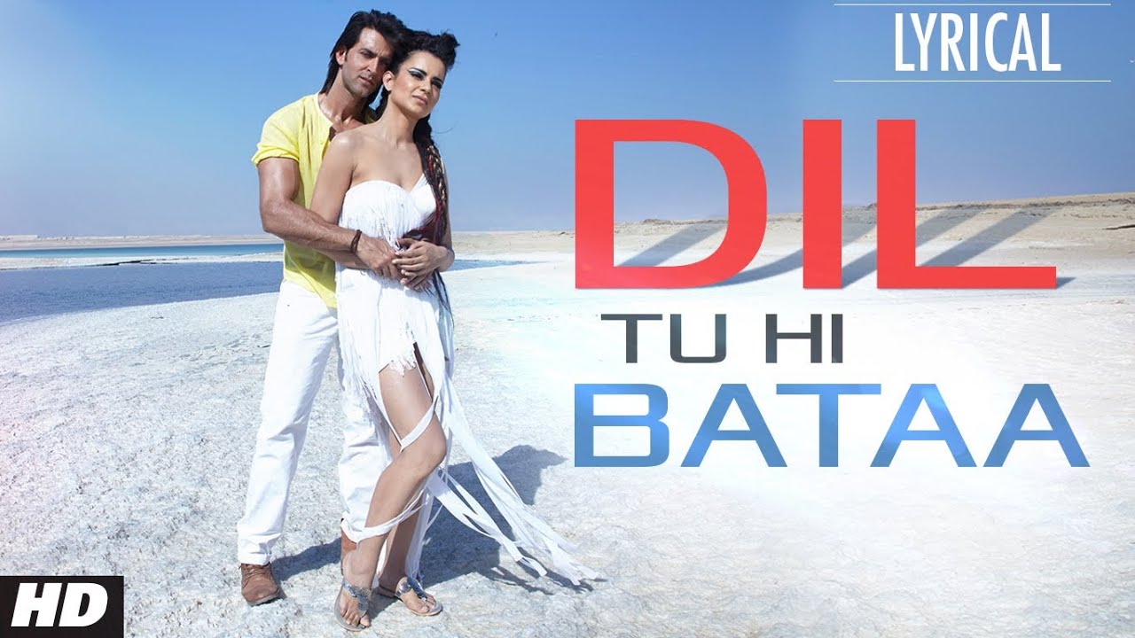 Dil Tu Hi Bata Lyrics  | Krrish 3 | Hrithik Roshan, Priyanka Chopra | Alisha Chinai, Zubeen Garg | Rajesh Roshan