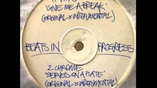 Beats In Progress - Give Me A Break feat. TMO (1997)