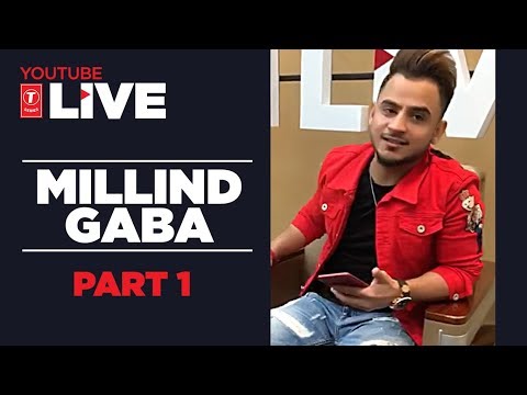 Youtube Live: Millind Gaba | #NazarLagJayegi | T-Series