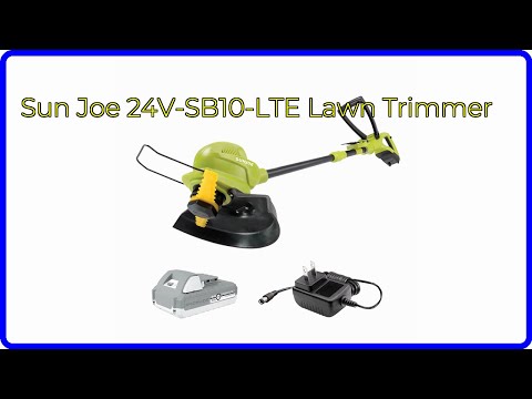 REVIEW (2025): Sun Joe 24V-SB10-LTE Lawn Trimmer. ESSENTIAL details.