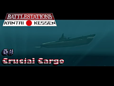 Battlestations Pacific Kantai Kessen LOMP #6: Crucial Cargo