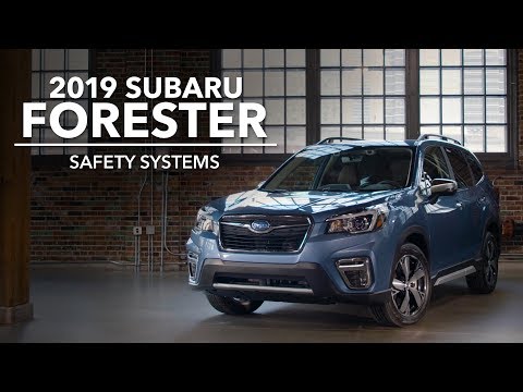 2019 Subaru Forester - Safety Systems