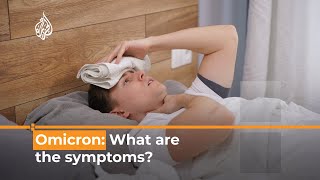 COVID variant Omicron: What are the main symptoms? - SYMPTOMS