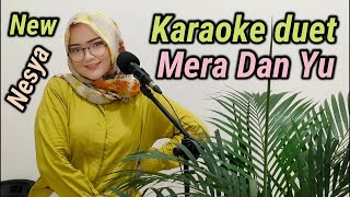 Download lagu MERA DAN YU ~ KARAOKE DUET NESYA mp3 Download lagu MERA DAN YU ~ KARAOKE DUET NESYA mp3