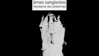 Ames Sanglantes - La Manifestation (2011)