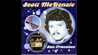 Scott McKenzie- San Francisco (Be Sure to Wear Flowers In Your Hair) (HQ)