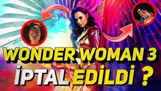 Wonder Woman 3 İptal Edildi !!! Tüm DCU Filmleri Tehlikede !!! Neden İptal Oldu ??? Tüm Detaylar DCU