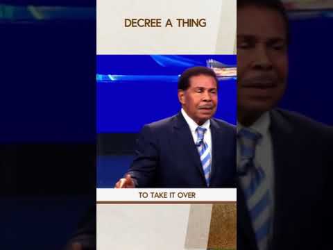 Decree a thing today || Dr. Bill Winston