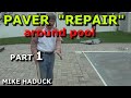 Paver repair, How I fix sunken pavers (part 1 of 3 ...